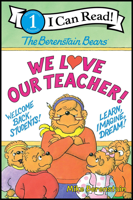 Berenstain Bears - We Love Our Teachers (L1)